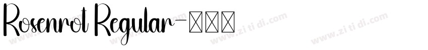 Rosenrot Regular字体转换